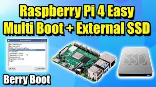 Raspberry Pi 4 Easy Multi Boot + External SSD - Berry Boot Tutorial