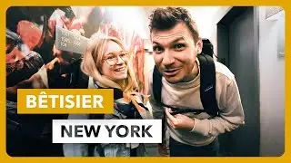 Bêtisier - NEW YORK 2022