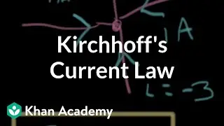 Kirchhoffs current law | Circuit analysis | Electrical engineering | Khan Academy