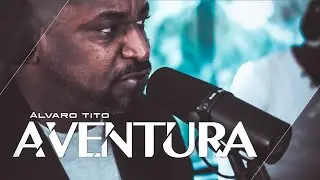 Aventura - Álvaro Tito [VOZ E PIANO]