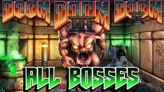 Doom 1 + 2 + 3 + DLC - All Bosses + Endings