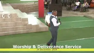 Worship & Deliverance Service 24 December 2024