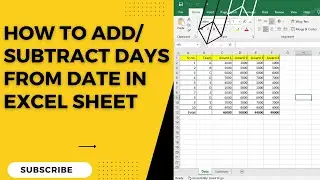 How To Add Subtract Days From Date In Excel Sheet