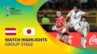 Austria v Japan | FIFA U-20 Women's World Cup Colombia 2024 | Match Highlights