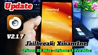 UPDATE Xinam1ne v2.1.7 OUT NOW | Working iPhone XS Max - iPhone 13 Pro Max | iOS 16.6.1 - 15.0