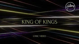 King of Kings (Lyric Video) - Hillsong Worship