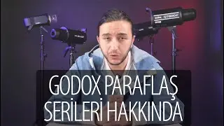 Godox Paraflaş Serileri Hakkında - Onur Aydemir