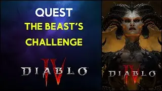 The Beast's Challenge - Quest Diablo 4