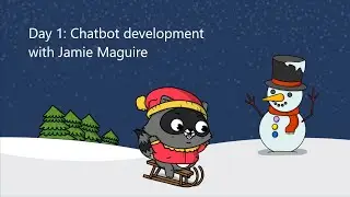 Day 1: Drag and Drop Chatbot development using Bot Framework Composer with Jamie Maguire