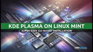 How to Install KDE Plasma on Linux Mint:  (GUI Method!)