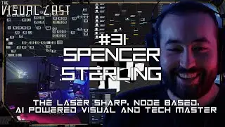 VC | EP31 - Spencer Sterling - A Laser Sharp, Node Based, AI Powered, Visual & Tech Master