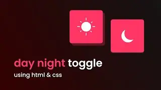 How To Make Dark Mode Toggle Button Using HTML CSS & JS