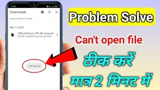 cant open file problem chrome browser problem solve How to Fix Cant open File Problem on Android