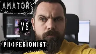 Episodul 2 Amator vs Profesionist  Proiectul Februarie