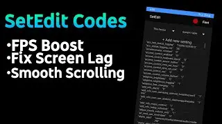 SetEdit Codes | FPS Boost | Fix Unresponsive Touch Screen