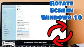 How to Rotate Screen on Windows 10