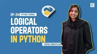 What are Python Logical Operators| EP-34 Logical Operators in Python| AND, OR, NOT |Python Operators