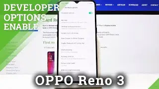 How to Activate Developer Options in OPPO Reno 3 – OEM Unlock & USB Debugging