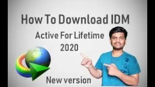 How To Download IDM (Internet Download Manager) in 2020 and Active For Lifetime|| Tutorial support