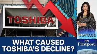 Toshiba Delisted From Tokyo Stock Exchange After 74 Years | Vantage with Palki Sharma