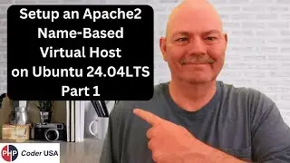 Setup a Name-Based Virtual Host on Ubuntu 24.04lts using Apache2 Part 1