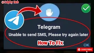 fix unable to send sms please try again later telegram | how to fix unable to send sms on telegram