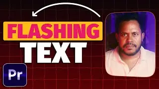 How to Create Flashing Text Effect in Adobe Premiere Pro