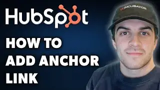 How to Add Anchor Link in Hubspot (Full 2024 Guide)