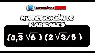 Aprende a multiplicar dos términos radicales || Bien explicado