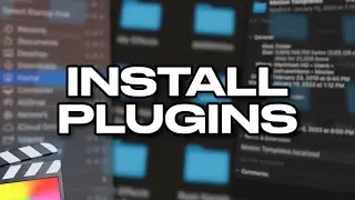 How to Install Final Cut Pro X Plugins