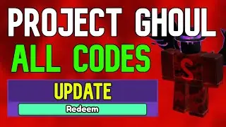 ALL Project Ghoul CODES | Roblox Project Ghoul Codes (November 2023)