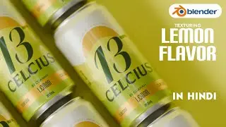 Blender's soda can tutorial - Part-4 : Creating Lemon flavor can