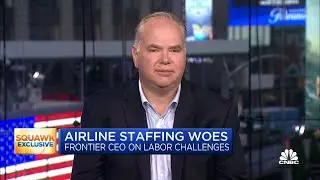 Frontier Airlines CEO breaks down sweetened bid for Spirit Airlines