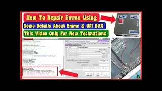 How To Repair Emmc Using UFI BOX  Emmc Bad Health