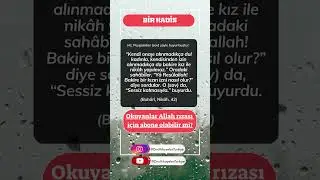 BAKİRE KIZIN RIZASI NASIL ALINIR? | #hadisler #peygamber #dinimizislam