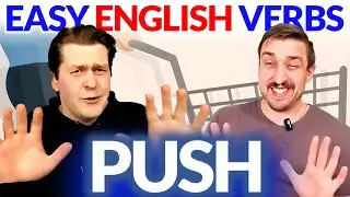 PUSH 🛒 Learn English Verbs | English Comprehensible Input Easy Beginner Lesson | Natural Approach