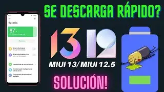 BATERIA 🔋MIUI12 se descarga rápido, mi batería se descarga rápido y no dura nada!😠