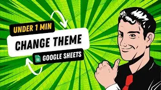 Google Sheets Tutorial - How to Change Theme in Google Sheets