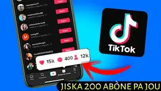 kòman pouw fè anpil abòne sou tiktok / men kòman pouw fè anpil abòne ak views pa jou sou TikTok 2024