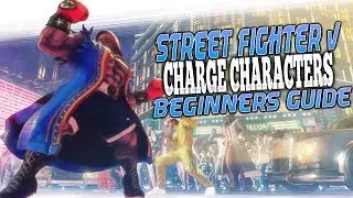 SFV: Charge Character Beginner's Guide (Mainly Balrog)