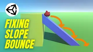 Fixing Slope Bounce (Unity Tutorial)