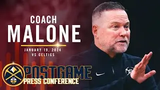 Coach Malone Full Post Game Press Conference vs. Celtics 🎙