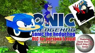 A NEW DLC FROM ATLUS, SONIC THE HEDGEHOG IN PERSONA 5 ROYAL