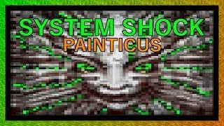 System Shock - The Most Gangster Game Ever Made