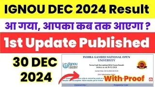 (Breaking News) IGNOU Dec 2024 Exam Result First Update Published (Early Declaration)