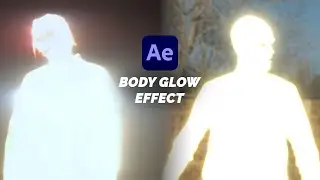 Make your entire BODY GLOW | After Effects Tutorial