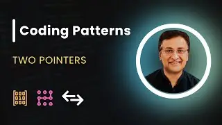 Coding Interview Pattern: Two Pointers