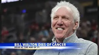 Former Portland Trailblazer and sports commentator Bill Walton dies of cancer