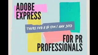 Adobe Express for PR Professionals