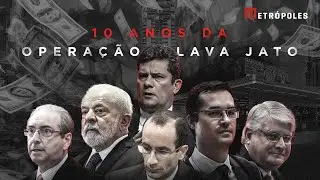 10 ANOS DA OPERAÇÃO LAVA JATO